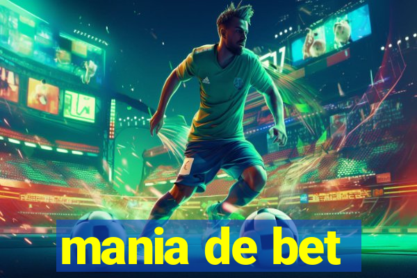 mania de bet